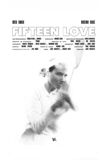 Fifteen Love Trailer