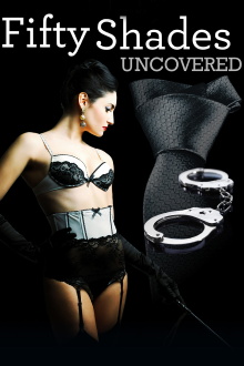 Fifty Shades Uncovered Trailer