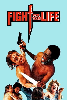 Fight for Your Life Trailer