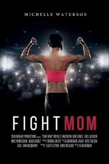 Fight Mom Trailer