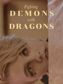 Fighting Demons with Dragons Trailer