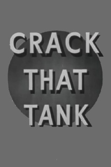 Fighting Men: Crack That Tank Trailer