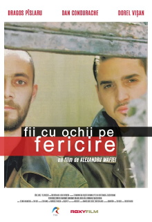 Fii cu ochii pe fericire Trailer