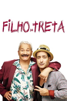 Filho da Treta Trailer