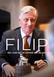 Filip, a year with the King of the Belgians Trailer
