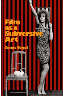 Film as Subversive Art: Amos Vogel and Cinema 16 Trailer