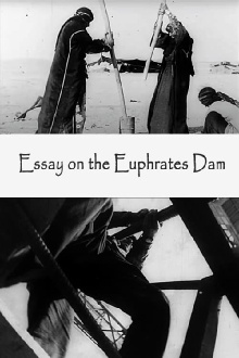 Film-Essay on the Euphrates Dam Trailer