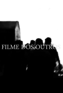Filme dos Outros Trailer