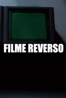 Filme Reverso Trailer