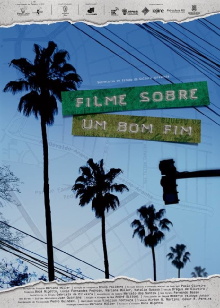 Filme Sobre um Bom Fim Trailer