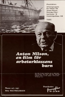 Filmen om Anton Nilson. Till arbetarklassens barn Trailer