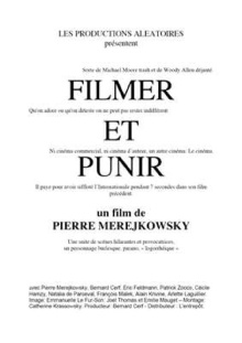 Filmer et punir Trailer