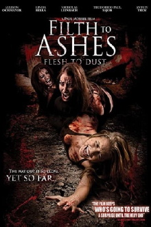 Filth to Ashes, Flesh to Dust Trailer