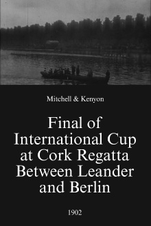 Final of International Cup at Cork Regatta Between Leander and Berlin Trailer