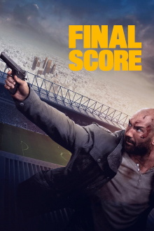 Final Score Trailer