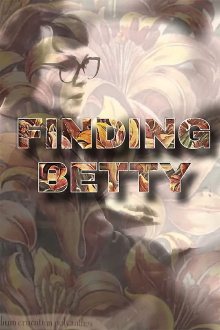 Finding Betty Trailer