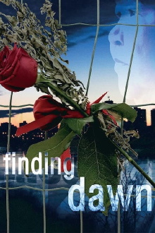 Finding Dawn Trailer