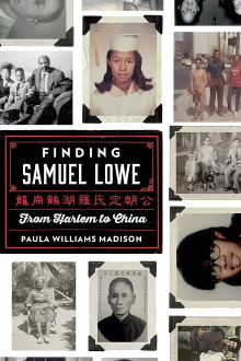 Finding Samuel Lowe: From Harlem to China Trailer