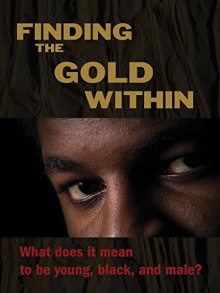 Finding the Gold Within Trailer