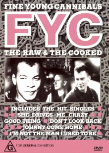 Fine Young Cannibals. The Raw And The Cooked Trailer