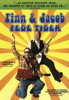 Finn & Jacob: Fede tider Trailer