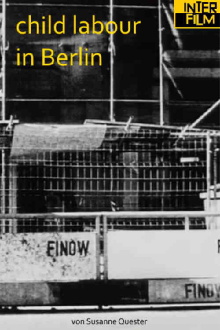 Finow - child labour in Berlin Trailer