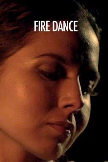Fire Dance Trailer