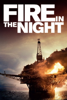 Fire in the Night Trailer