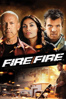Fire with Fire Trailer