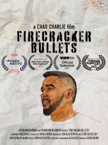 Firecracker Bullets Trailer