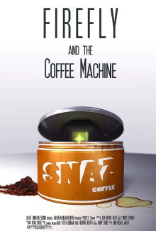 Firefly and the Coffee Machine Trailer