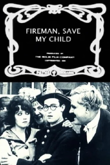 Fireman Save My Child Trailer