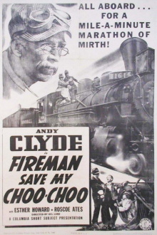 Fireman, Save My Choo-Choo Trailer
