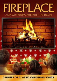 Fireplace and Melodies for the Holidays Trailer