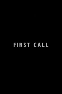 First Call Trailer