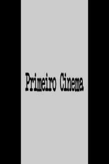 First Cinema Trailer