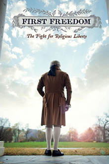 First Freedom: The Fight for Religious Liberty Trailer
