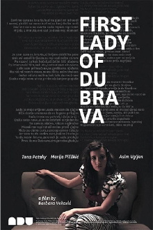 First Lady of Dubrava Trailer