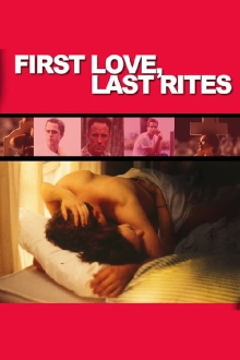 First Love, Last Rites Trailer