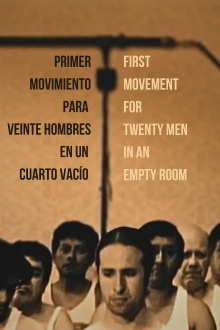First Movement for Twenty Men in an Empty Room Trailer