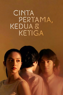First, Second & Third Love Trailer