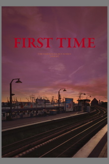FIRST TIME [The Time for All but Sunset – VIOLET] Trailer