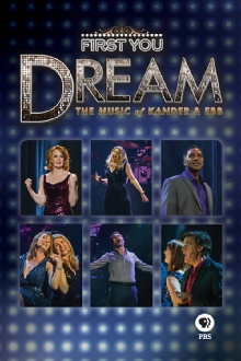First You Dream: The Music of Kander & Ebb Trailer