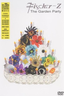 Fischer-Z - The Garden Party  The 25th Silver Jubilee Trailer