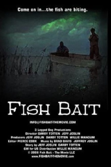 Fish Bait: The Movie Trailer