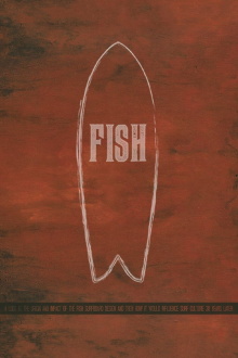 Fish: The Surfboard Documentary Trailer