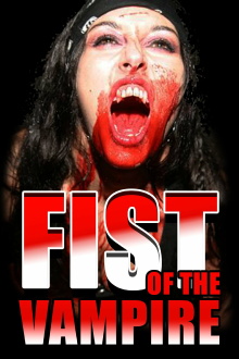 Fist of the Vampire Trailer
