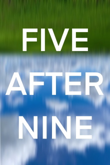 Five After Nine Trailer