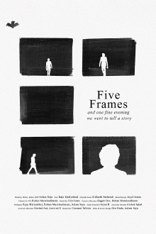 Five Frames and one fine evening we went to tell a story Trailer