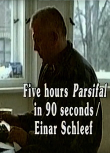 Five Hours Parsifal in 90 Seconds Trailer